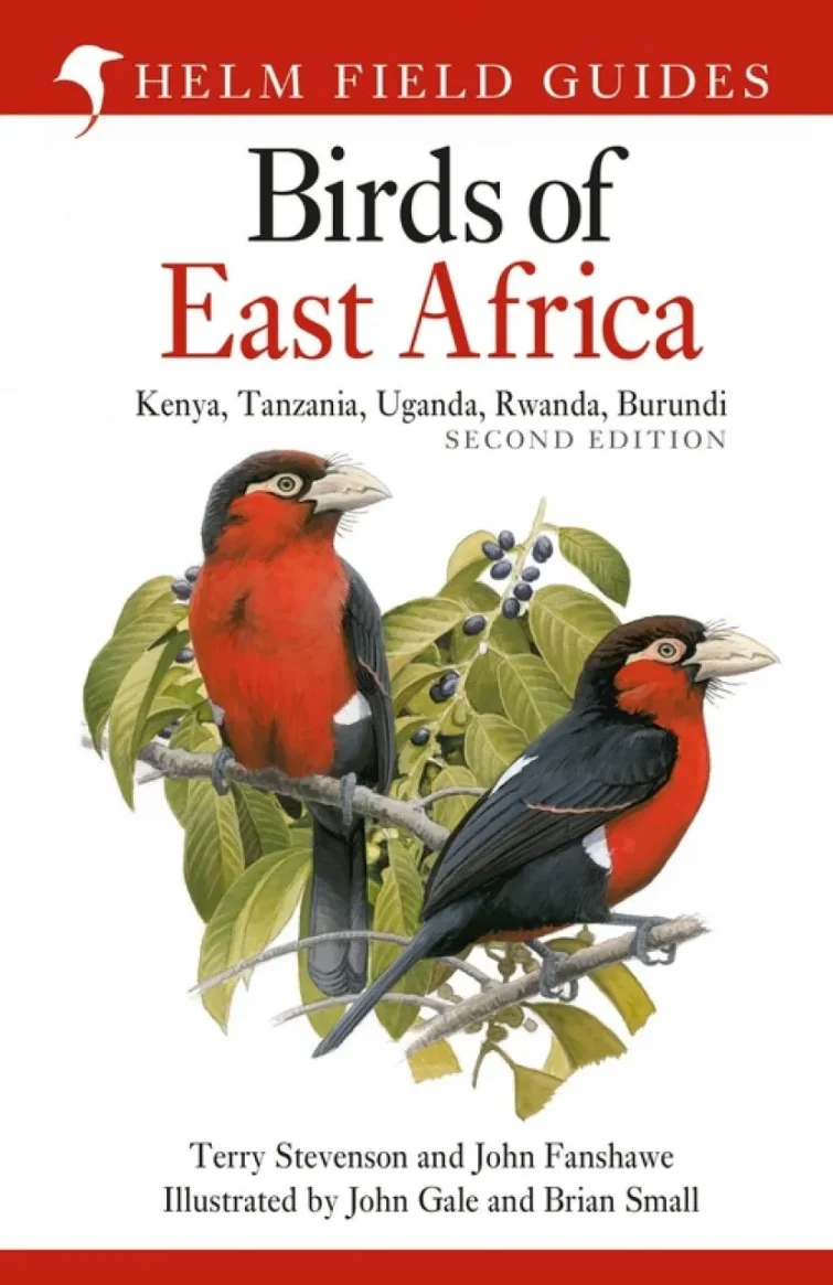 Birds of East Africa: Kenya, Tanzania, Uganda, Rwanda, Burundi 